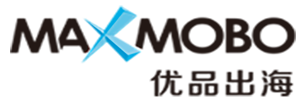 MAXMOBO 优品出海科技广场